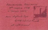 Throbbing Gristle - Architectural Association 3rd March 1978 in "Chings Yard"