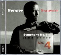 Valery Gergiev & Kirov Orchestra - Shostakovich: Symphony No. 4