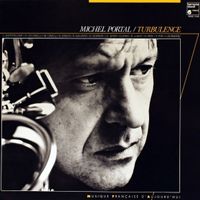 Michel Portal - Turbulence