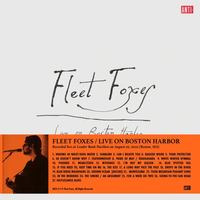 Fleet Foxes - Live on Boston Harbor