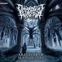 Omnipotent Hysteria - Abattoir of Slain Deities