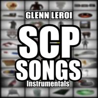Glenn Leroi - Scp-Songs (Instrumentals)
