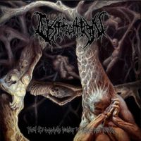 Ossification - From the Suppurate Bowels of Innermost Earth