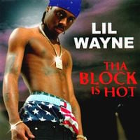 Lil Wayne - Tha Block Is Hot