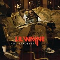 Lil Wayne - Hot Revolver