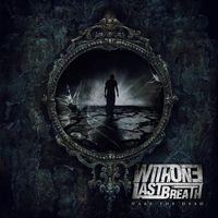 With One Last Breath - Wake The Dead EP