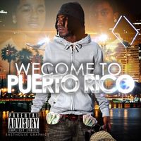 P.Rico - Welcome to Puerto Rico
