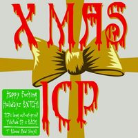 Insane Clown Posse - A Carnival Christmas