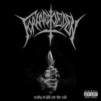 Forward To Eden - Ready to Kill for the Cult