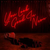 Silverada - You Look Good in Neon