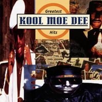 Kool Moe Dee - Greatest Hits