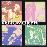Xenomorph - Cassandra's Nightmare