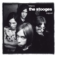 The Stooges - Heavy Liquid