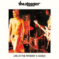 The Stooges - Live at the Whiskey A GoGo