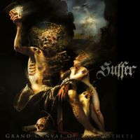 Suffer - Grand Canvas Of The Aesthete