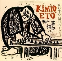 衛藤公雄 [Kimio Eto] - Koto Music