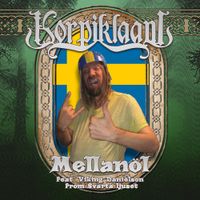 Korpiklaani - Mellan&ouml;l