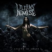 Liliths Demise - Lilith In Aries