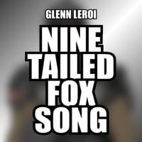 Glenn Leroi - Nine Tailed Fox Song