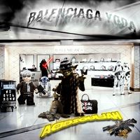 Acid Souljah - Balenciaga Yoda
