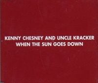 Kenny Chesney - When the Sun Goes Down