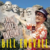 Bill Engvall - Now That's Awesome!