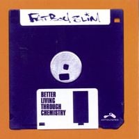 Fatboy Slim - Better Living Through Chemistry