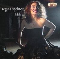 Regina Spektor - Fidelity