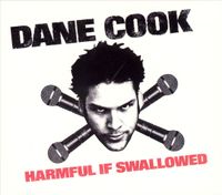 Dane Cook - Harmful If Swallowed