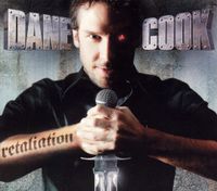 Dane Cook - Retaliation
