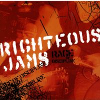 Righteous Jams - Rage of Discipline