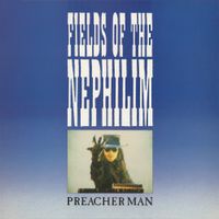 Fields of the Nephilim - Preacher Man
