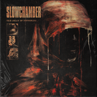 Slowchamber - The Delay of Suffering