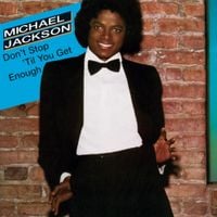 Michael Jackson - Don't Stop 'Til You Get Enough