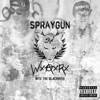 Spraygun War - Into the Blackness