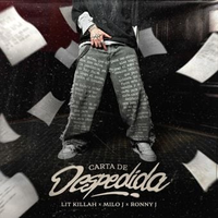 LIT killah - Carta de Despedida