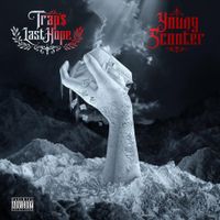 Young Scooter - Trap's Last Hope