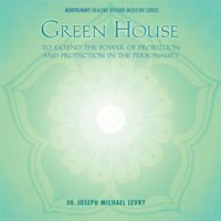 Dr. Joseph Michael Levry - Green House