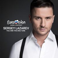 Sergey Lazarev - You Are the Only One