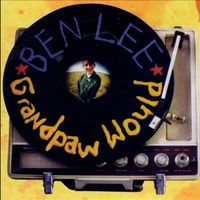 Ben Lee - Grandpaw Would