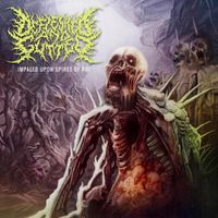 Defleshed And Gutted - Impaled upon Spires of Rot