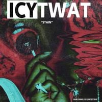 ICYTWAT - Stain