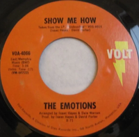 The Emotions - Show Me How