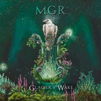 MGR - Glacier's Wake