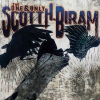 Scott H. Biram - The One & Only Scott H. Biram