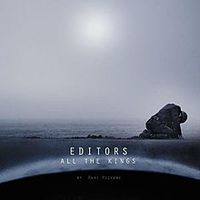 Editors - All the Kings