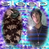 smokedope2016 - Sleep