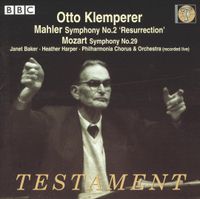 Otto Klemperer - Mahler: Symphony No. 2 'Resurrection'; Mozart: Symphony No. 29