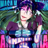 -MASA Works DESIGN- - ANHEDONIA