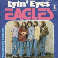 Eagles - Lyin' Eyes